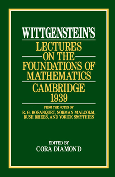 Paperback Wittgenstein's Lectures on the Foundations of Mathematics, Cambridge, 1939 Book