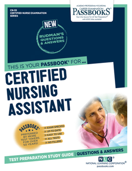 Paperback Certified Nursing Assistant (Cn-55): Passbooks Study Guide Volume 55 Book
