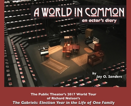 Hardcover A World In Common: an actor's diary Book