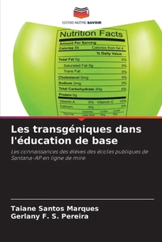Paperback Les transgéniques dans l'éducation de base [French] Book