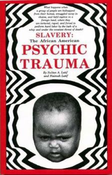 Paperback Slavery: The African American Psychic Trauma Book