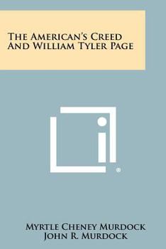 Paperback The American's Creed and William Tyler Page Book