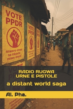 Paperback Radio Rugwa - Urne E Pistole [Italian] Book