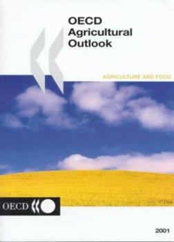 Paperback Oecd Agricultural Outlook 2001-2006 Book