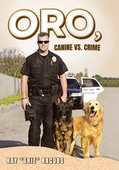 Paperback ORO, Canine vs. Crime Book