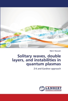 Paperback Solitary waves, double layers, and instabilities in quantum plasmas Book