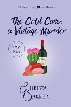 Paperback The Cold Case: A sassy, smart, and snotty cozy mystery [Large Print] Book