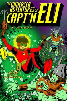Paperback The Undersea Adventures of Capt'n Eli Volume 2 Book