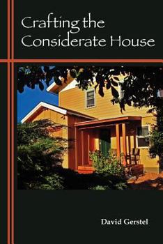 Paperback Crafting the Considerate House Book