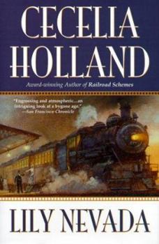 Lily Nevada - Book #2 of the Railroad Schemes