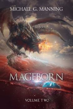 Hardcover Mageborn: Volume 2 Book