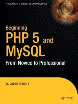 Paperback Beginning PHP 5 and MySQL: From Novice to Professional Book
