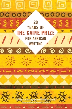 Paperback Twenty Years of the Caine Prize for African Writing Book