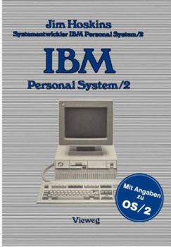 Paperback IBM Personal System/2: Beschreibung Einsatz Anwendung Technische Details [German] Book