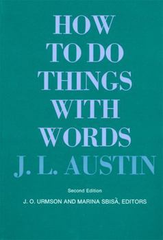 Paperback How to Do Things with Words: Second Edition Book