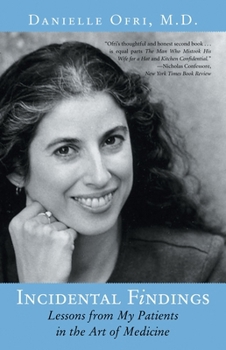 Paperback Incidental Findings: Lessons from My Patients in the Art of Medicine Book