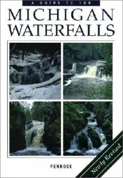 Paperback Guide to 199 Michigan Waterfalls Book