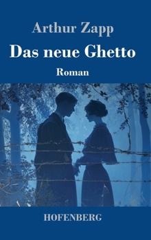 Hardcover Das neue Ghetto: Roman [German] Book