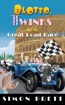 Paperback Blotto, Twinks and the Great Road Race Book