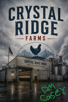 Paperback Crystal Ridge Farms: A personal journey through food processing and safety Book
