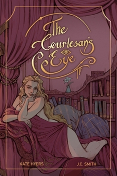 Paperback The Courtesan's Eye Book