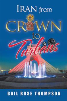 Hardcover Iran from Crown to Turbans Book