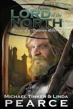 Paperback Lord of the North (Diaries of a Dwarven Rifleman - Book 2) Book