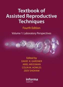 Hardcover Textbook of Assisted Reproductive Techniques: Laboratory Perspectives Book