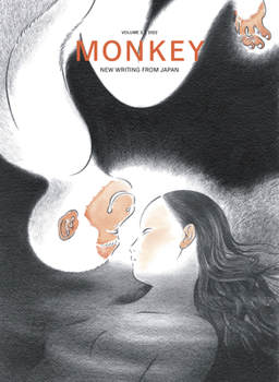 MONKEY New Writing from Japan: Volume 3: CROSSINGS - Book #3 of the MONKEY New Writing from Japan