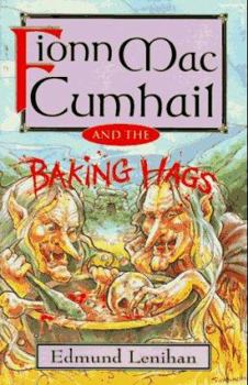 Paperback Fionn MacCumhail and the Baking Hags Book
