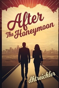 Paperback After the Honeymoon Book