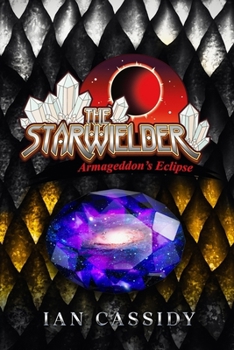 Paperback The Starwielder: Armageddon's Eclipse Book