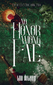 Paperback No Honor among Fae Book