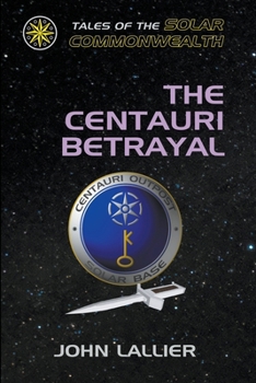 Paperback The Centauri Betrayal Book