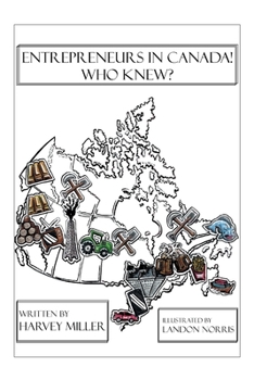 Paperback Entrepreneurs in Canada! - Who Knew? Book