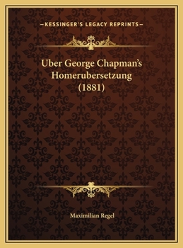 Uber George Chapman's Homerubersetzung