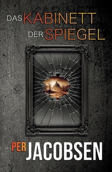Das Kabinett der Spiegel (German Edition)