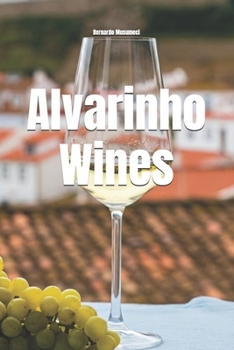 Paperback Alvarinho Wines Book