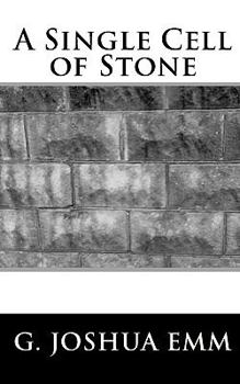 Paperback A Single Cell of Stone Book