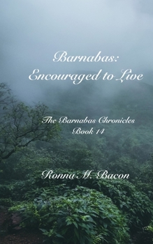 Paperback Barnabas: Encouraged to Live Book