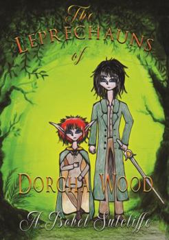 Paperback The Leprechauns of Dorcha Wood Book