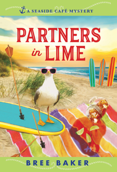 Partners in Lime: A Beachfront Cozy Mystery