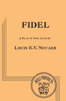 Paperback Fidel: A Play in Two Acts Book