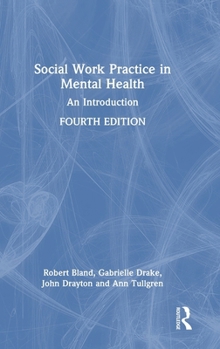 Social Work Practice in Mental Health: An Introduction