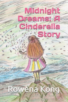 Paperback Midnight Dreams: A Cinderella Story Book
