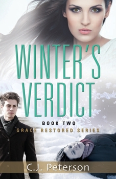 Winter's Verdict - Book #2 of the Grace Restored