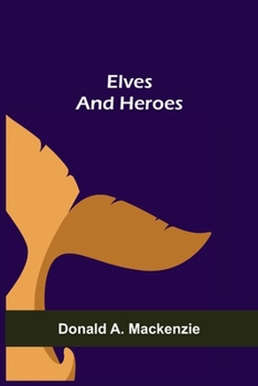 Paperback Elves and Heroes Book