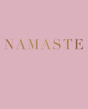 Namaste: A decorative book for coffee tables, bookshelves and interior design styling | Stack deco books together to create a custom look (Inspirational Phrases in Blush)