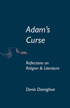 Paperback Adam's Curse: Reflections on Religion and Literature Book