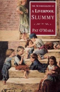 Paperback The Autobiography of a Liverpool Slummy Book